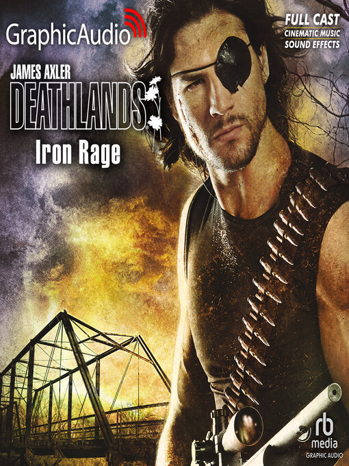 Title details for Iron Rage by James Axler - Wait list